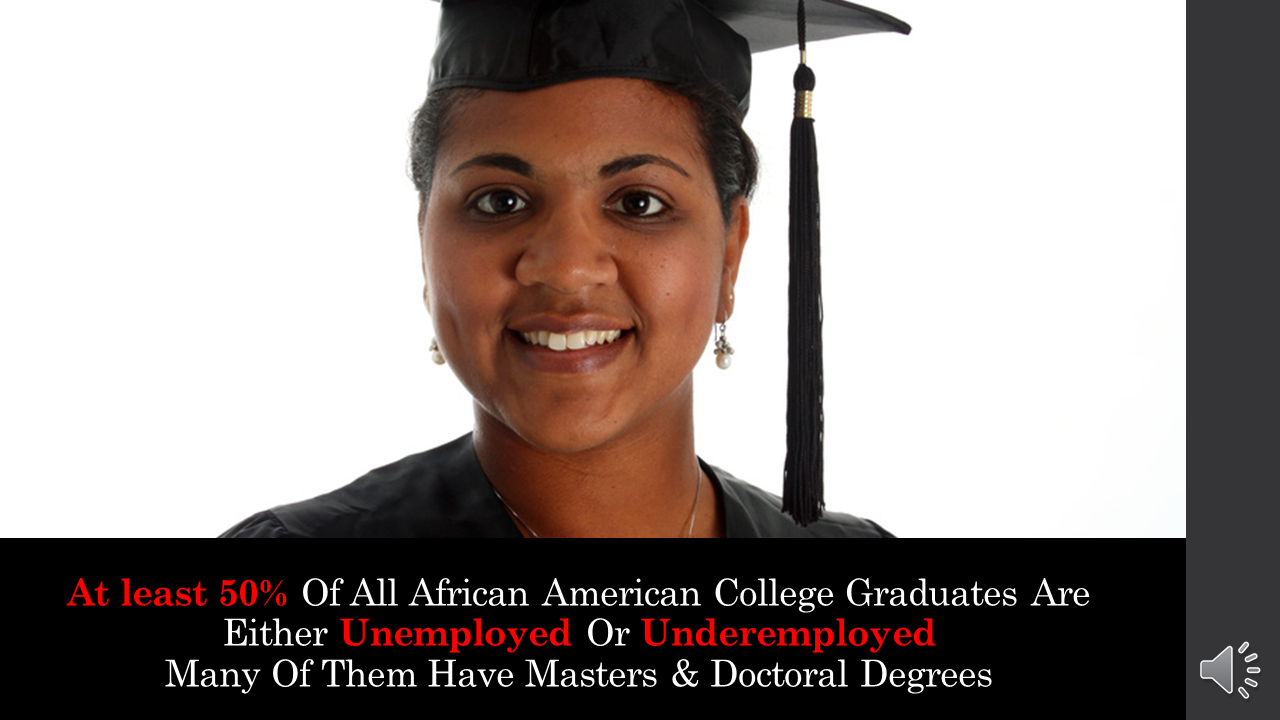 African American Grads are Broke and Unemployed